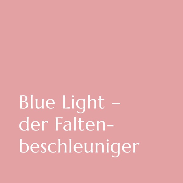 20240709_Blue_Light_Hautalterung_Bild1